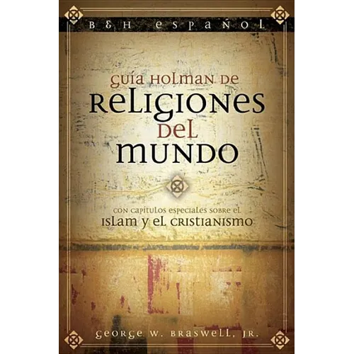Gu僘 Holman de Religiones del Mundo
