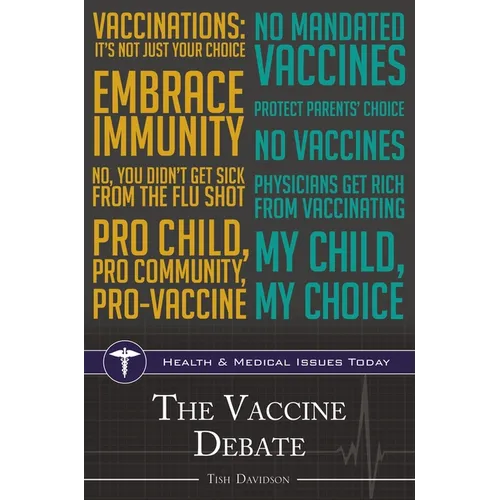 The Vaccine Debate