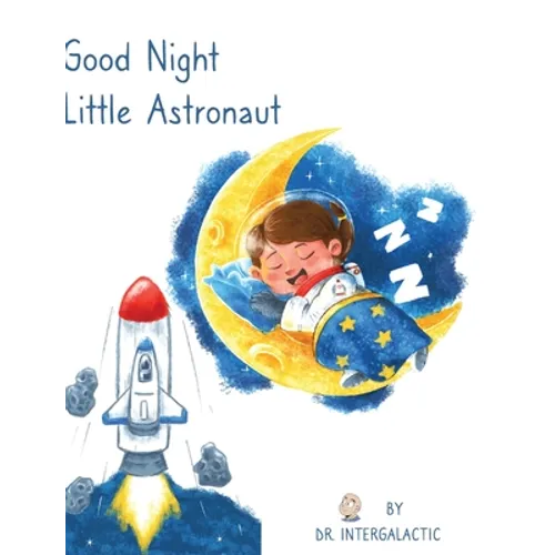 Good Night Little Astronaut