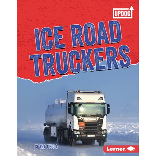 Ice Road Truckers