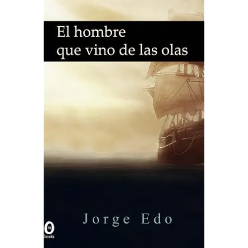El hombre que vino de las olas