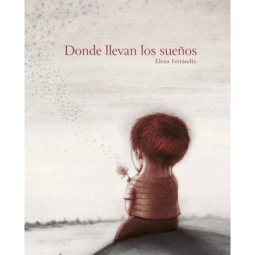 Donde Llevan Los Sueños