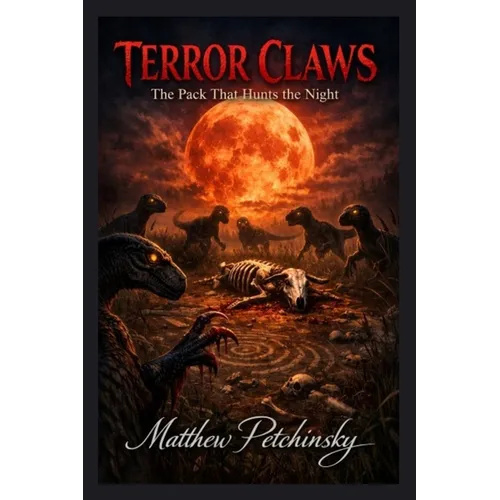 Terror Claws: The Pack That Hunts the Night