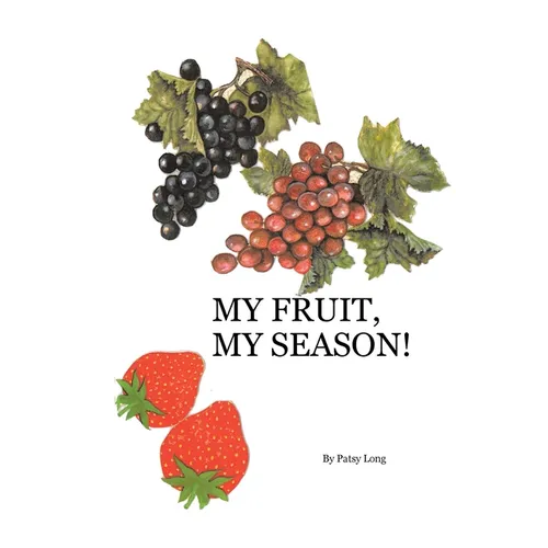 My Fruit, My Season!