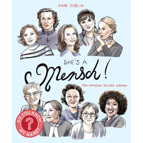 She's a Mensch!: Ten Amazing Jewish Women