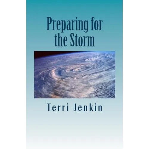 Preparing for the Storm: Bible Study of Doctrinal Truths