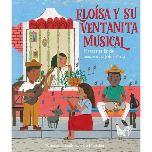 Eloísa Y Su Ventanita Musical (Eloísa's Musical Window)