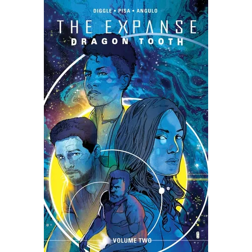 The Expanse: Dragon Tooth Vol. 2