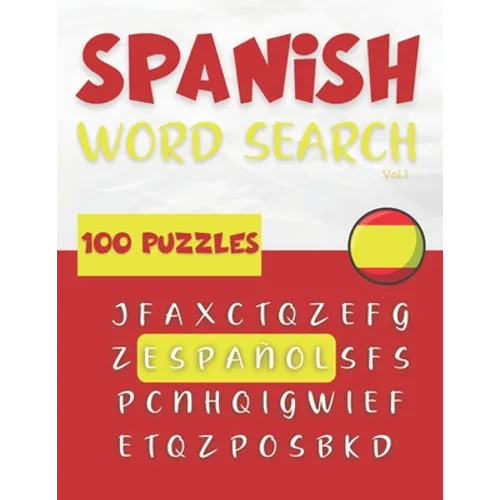 Spanish Word Search - 100 puzzle Español (Vol.1): Sopa de lettras: Learn Spanish