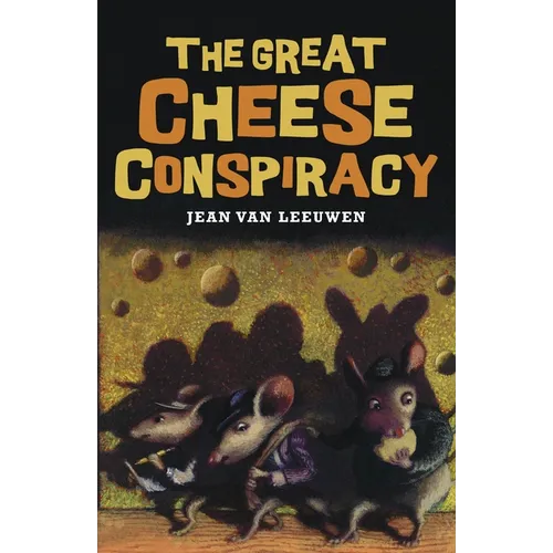 The Great Cheese Conspiracy