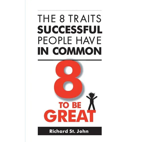 8 To Be Great