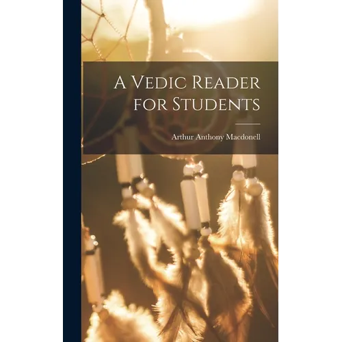 A Vedic Reader for Students