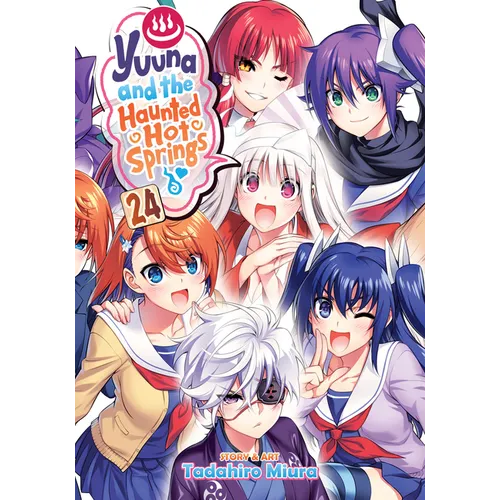 Yuuna and the Haunted Hot Springs Vol. 24