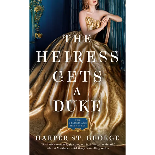 The Heiress Gets a Duke