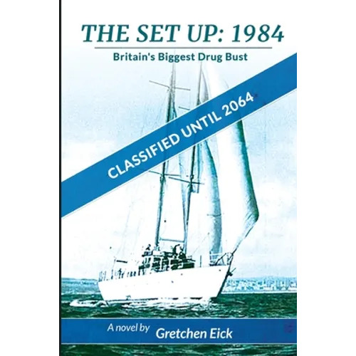 The Set Up, 1984: Classified Until 2064