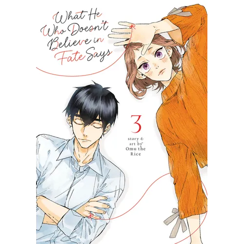 What He Who Doesn't Believe in Fate Says Vol. 3