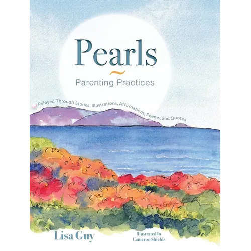 Pearls Parenting Practices
