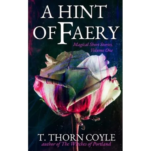 A Hint of Faery