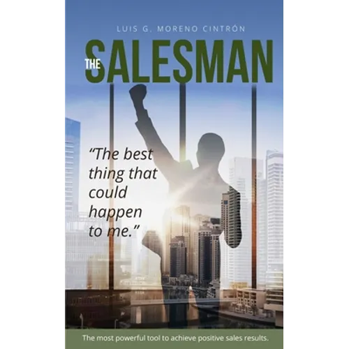 The Salesman: "the Best Thing That Could Happened to Me"