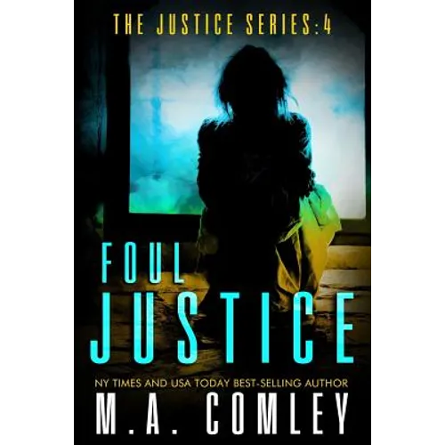 Foul Justice