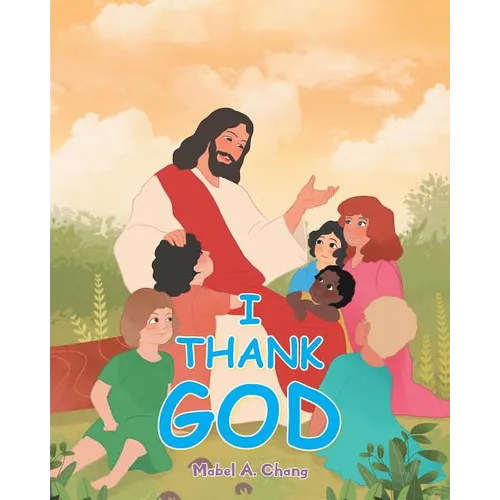 I Thank God
