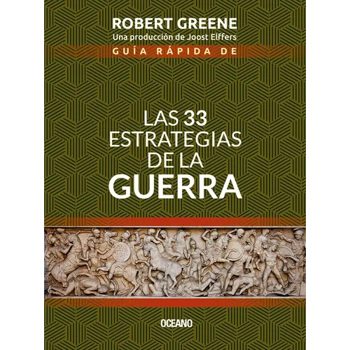 Guía Rápida de Las 33 Estrategias de la Guerra
