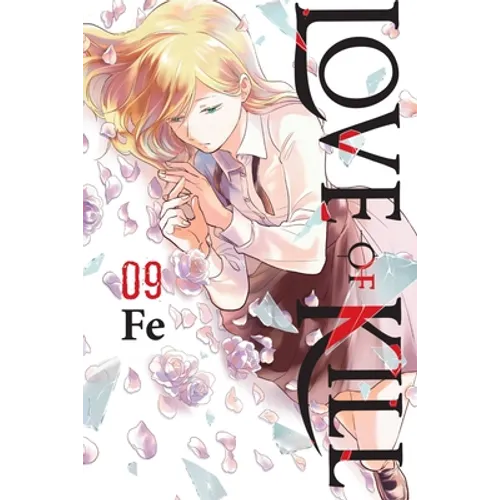 Love of Kill, Vol. 9