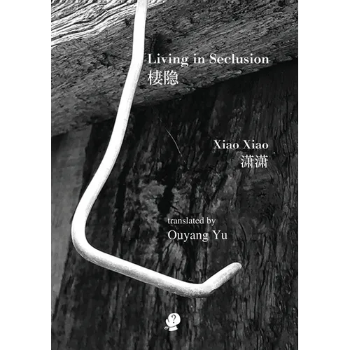 Living In Seclusion
