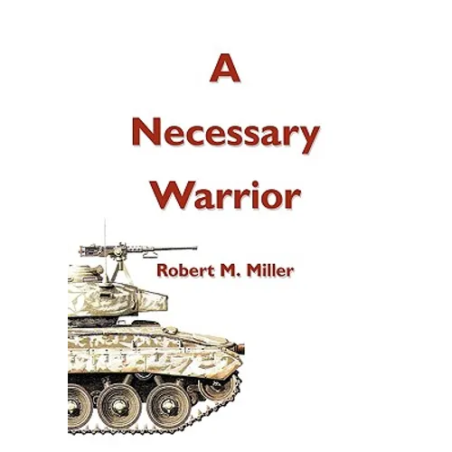 A Necessary Warrior