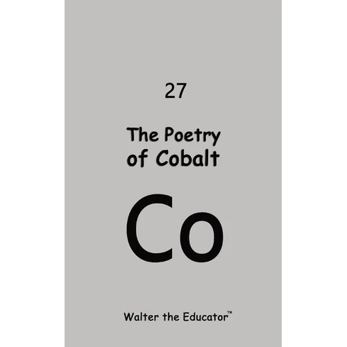 The Poetry of Cobalt
