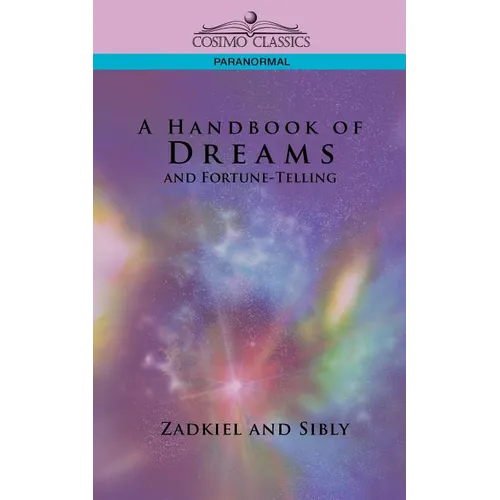 A Handbook of Dreams and Fortune-Telling