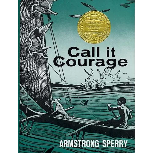 Call It Courage