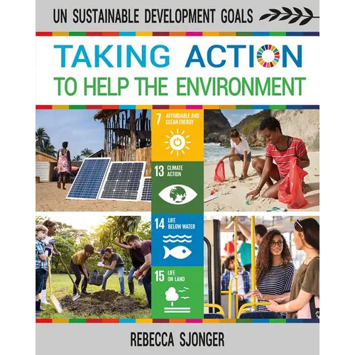 Taking Action to Help the Environment