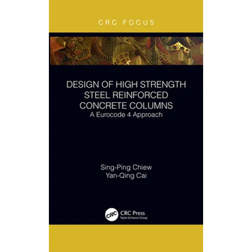 Design of High Strength Steel Reinforced Concrete Columns: A Eurocode 4 Approach