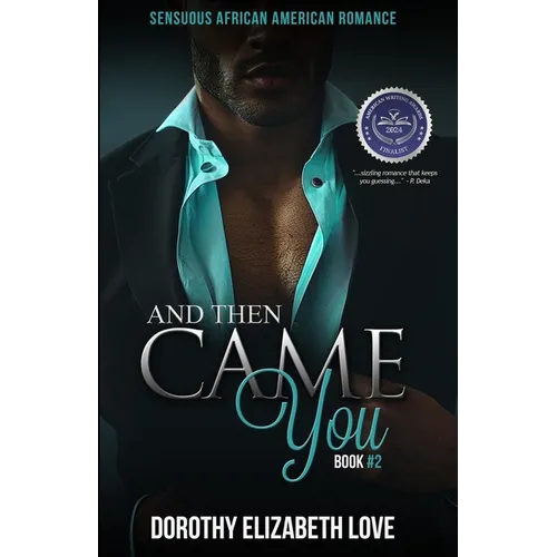 And Then Came You