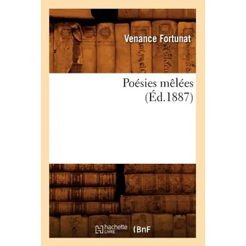 Poésies Mêlées (Éd.1887)