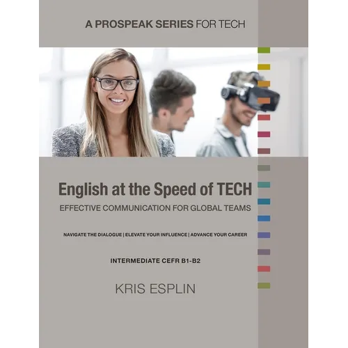 English at the Speed of Tech: Effective Communication for Global Teams