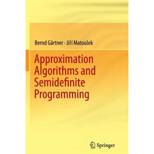 Approximation Algorithms and Semidefinite Programming