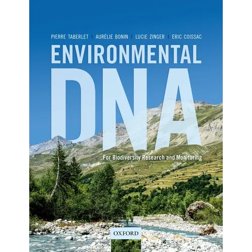 Environmental DNA: For Biodiversity Research and Monitoring