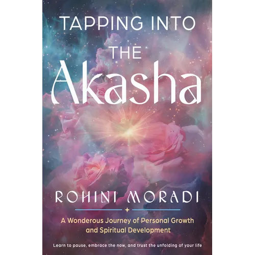 Tapping Into the Akasha: A Wondrous Journey of Personal Growth and Spiritual Development