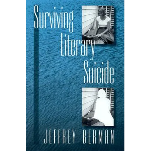 Surviving Literary Suicide