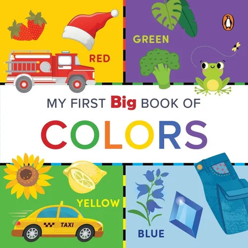 My First Big Book of Colors: Illustrated Board Book of Colors for Preschool Kids, Toddlers Book for 1+ [Penguin Early Learning Series]
