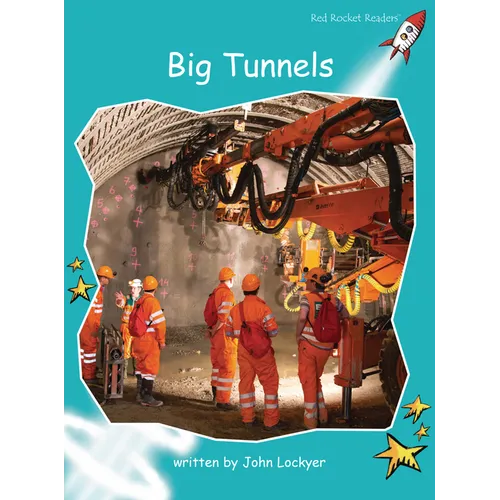 Big Tunnels