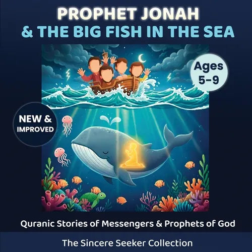 Prophet Yunus & the Big Fish in the Sea: Quranic Stories of Messengers & Prophets of God