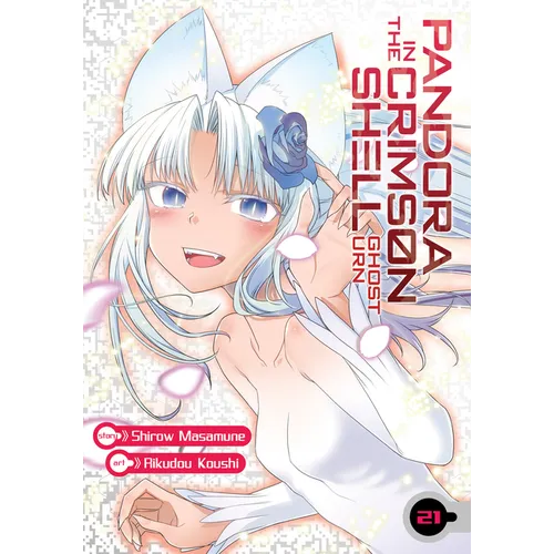 Pandora in the Crimson Shell: Ghost Urn Vol. 21