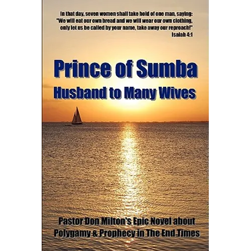 Prince of Sumba, Husband to Many Wives