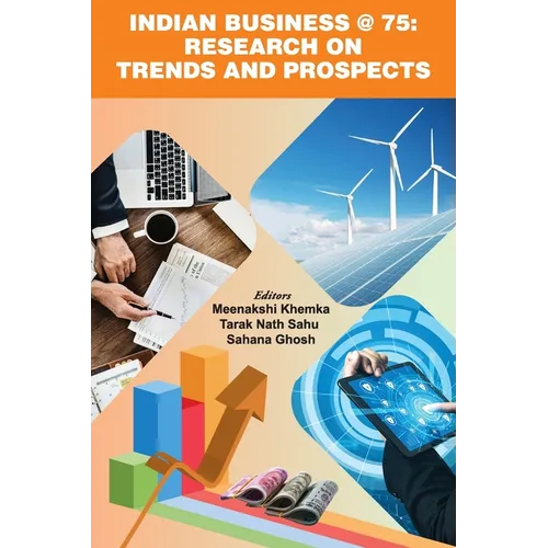 Indian Business @ 75: Research on Trends and Prospects