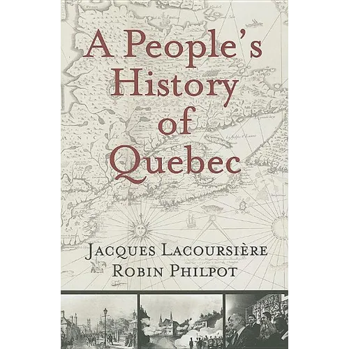 A People's History of Quebec