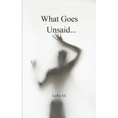 What Goes Unsaid