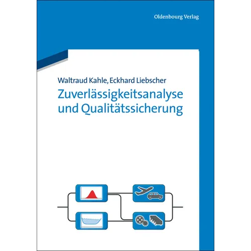 Zuverlässigkeitsanalyse Und Qualitätssicherung